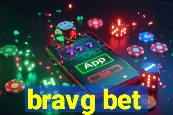 bravg bet